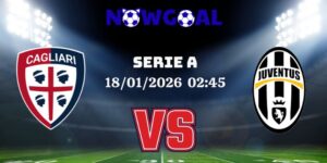 Nhận Định Kèo Nhà Cái – Cagliari vs Juventus 18/01/2026