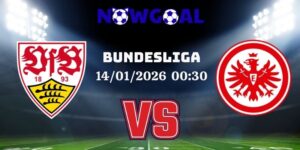Nhận Định Kèo Nhà Cái – Stuttgart Vs Eintracht Frankfurt 14/01/2026