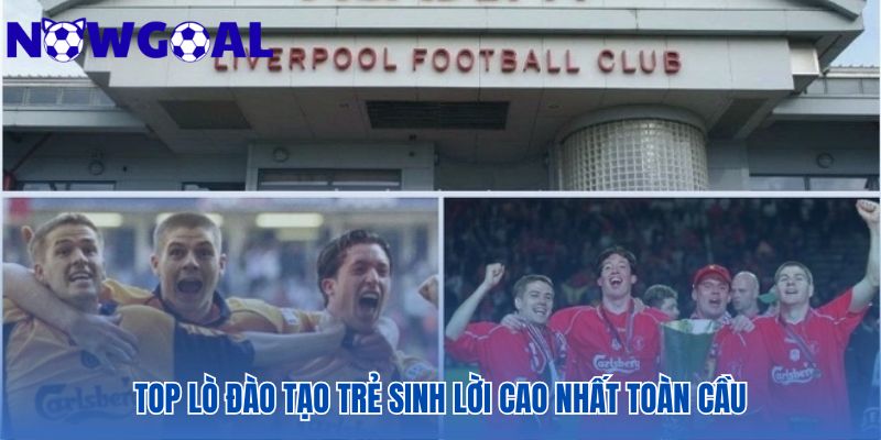 Clb nào có học viện đào tạo trẻ thành công nhất thế giới